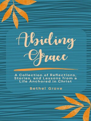 cover image of Abiding Grace